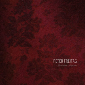 PETER FREITAG  |  Selbstportraits . Self-portraits