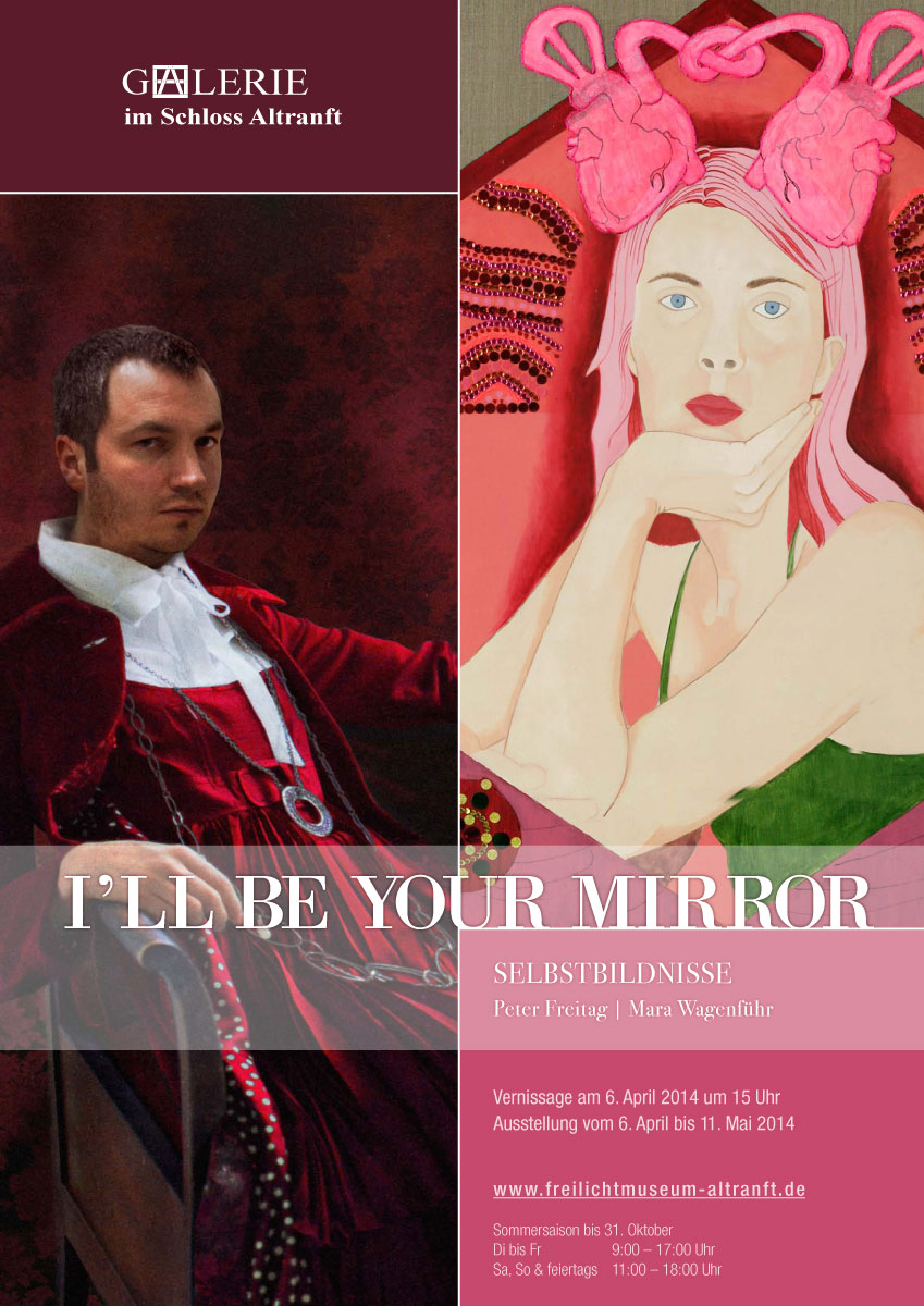 Ausstellung - "I'LL BE YOUR MIRROR" – Peter Freitag & Mara Wagenführ